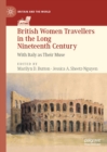 Image for British Women Travellers in the Long Nineteenth Century: With Italy as Their Muse