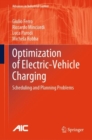 Image for Optimization of Electric-Vehicle Charging : Scheduling and Planning Problems