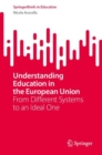 Image for Understanding Education in the European Union