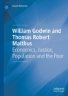 Image for William Godwin and Thomas Robert Malthus