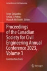 Image for Proceedings of the Canadian Society for Civil Engineering Annual Conference 2023, Volume 3