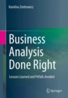 Image for Business Analysis Done Right