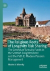 Image for The Religious Roots of Longevity Risk Sharing