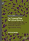 Image for The Promise of New Agricultural Markets