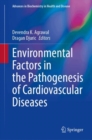 Image for Environmental Factors in the Pathogenesis of Cardiovascular Diseases