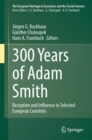 Image for 300 Years of Adam Smith