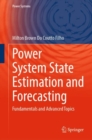 Image for Power System State Estimation and Forecasting