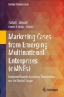 Image for Marketing Cases from Emerging Multinational Enterprises (eMNEs)