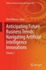 Image for Anticipating Future Business Trends: Navigating Artificial Intelligence Innovations