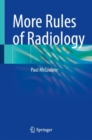 Image for More Rules of Radiology
