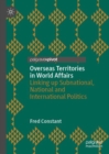 Image for Overseas Territories in World Affairs