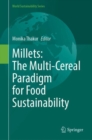 Image for Millets: The Multi-Cereal Paradigm for Food Sustainability