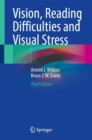 Image for Vision, Reading Difficulties and Visual Stress