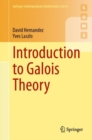 Image for Introduction to Galois Theory