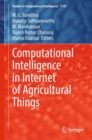 Image for Computational Intelligence in Internet of Agricultural Things