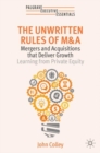 Image for The Unwritten Rules of M&amp;A