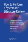 Image for How to Perform a Systematic Literature Review