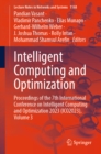 Image for Intelligent Computing and Optimization: Proceedings of the 7th International Conference on Intelligent Computing and Optimization 2023 (ICO2023), Volume 3