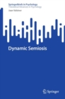 Image for Dynamic Semiosis
