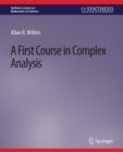 Image for A First Course in Complex Analysis
