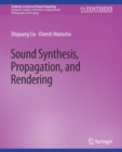 Image for Sound Synthesis, Propagation, and Rendering