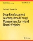 Image for Deep Reinforcement Learning-based Energy Management for Hybrid Electric Vehicles