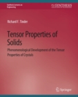 Image for Tensor Properties of Solids, Part One : Equilibrium Tensor Properties of Solids