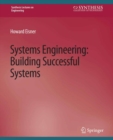 Image for Systems Engineering: Building Successful Systems