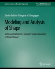 Image for Modeling and Analysis of Shape with Applications in Computer-aided Diagnosis of Breast Cancer