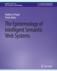 Image for The Epistemology of Intelligent Semantic Web Systems