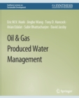 Image for Oil &amp; Gas Produced Water Management