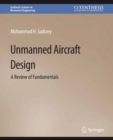 Image for Unmanned Aircraft Design: A Review of Fundamentals