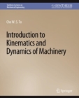 Image for Introduction to Kinematics and Dynamics of Machinery