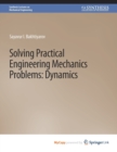 Image for Solving Practical Engineering Problems in Engineering Mechanics
