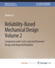 Image for Reliability-Based Mechanical Design, Volume 2