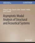 Image for Asymptotic Modal Analysis of Structural and Acoustical Systems