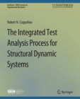 Image for Integrated Test Analysis Process for Structural Dynamic Systems