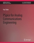 Image for PSpice for Analog Communications Engineering