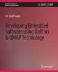 Image for Developing Embedded Software Using DaVinci and OMAP Technology