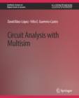 Image for Circuit Analysis with Multisim