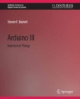 Image for Arduino III: Internet of Things