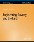 Image for Engineering, Poverty, and the Earth