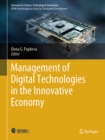 Image for Management of Digital Technologies in the Innovative Economy