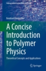Image for A Concise Introduction to Polymer Physics