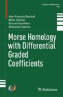 Image for Morse Homology with Differential Graded Coefficients