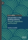 Image for Climate Risks in the Banking Industry