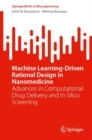 Image for Machine Learning-Driven Rational Design in Nanomedicine