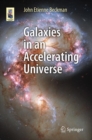Image for Galaxies in an Accelerating Universe