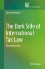 Image for The Dark Side of International Tax Law