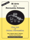 Image for Art of Cuban Percussion / El Arte de la Percusion Cubana
